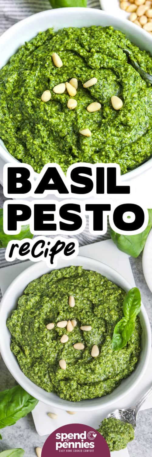 Pesto Recipe in a bowl and close up with a title