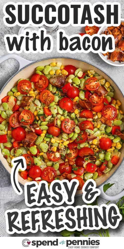 easy and refreshing Succotash with writing