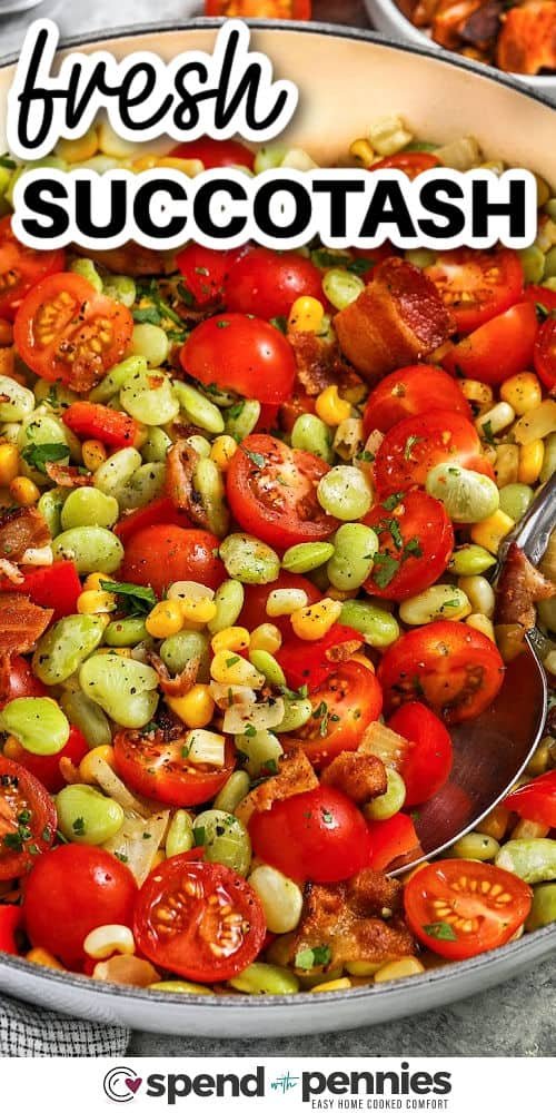 dish of easy Succotash with a spoon and a title