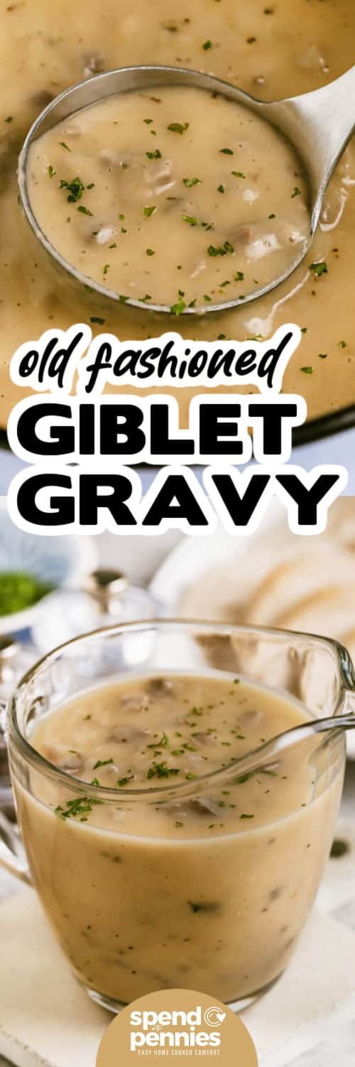 Giblet Gravy in the pot and in a glass pitcher with a title