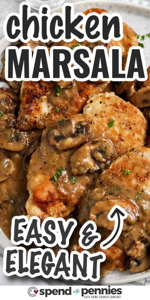 easy and elegant Chicken Marsala with writing